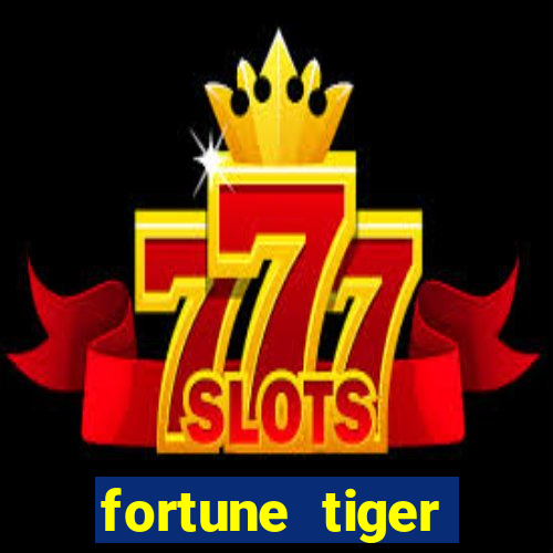 fortune tiger deposito minimo 5 reais